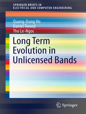 cover image of Long Term Evolution in Unlicensed Bands